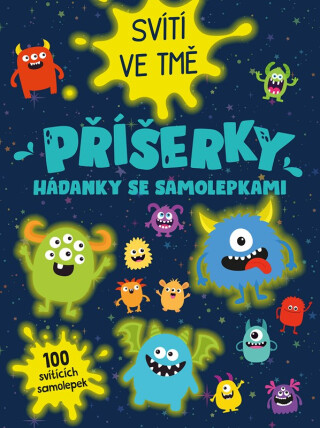 Příšerky - Hádanky se samolepkami - svítí ve tmě - kolektiv autorů