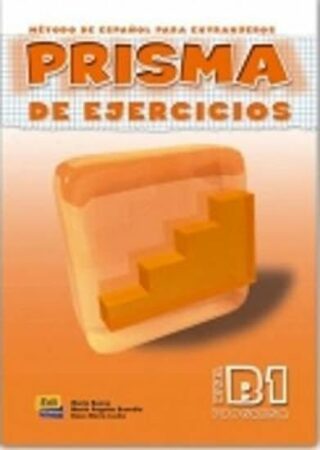 Prisma Progresa B1 - Libro de ejercicios - María Bueno,María Ángeles Buendía y Rosa María Lucha