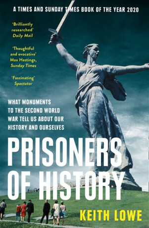 Prisoners of History - Keith Lowe