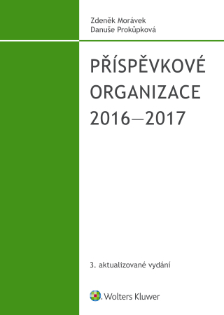 Příspěvkové organizace 2016-2017 - Danuše Prokůpková,Zdeněk Morávek