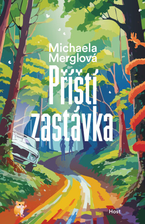 Příští zastávka - Michaela Merglová