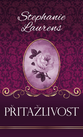 Přitažlivost - Stephanie Laurensová
