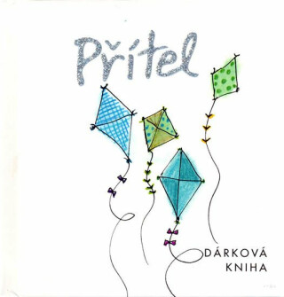 Přítel - Helen Exley,Joanna Kidneyová