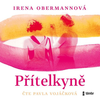 Přítelkyně - Irena Obermannová
