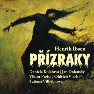 Přízraky - Henrik Ibsen