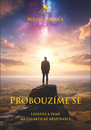 Probouzíme se - Miloš Matula