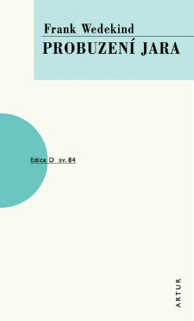 Probuzení jara - Frank Wedekind