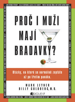 Proč i muži mají bradavky? - Mark Leyner,Billy Goldberg