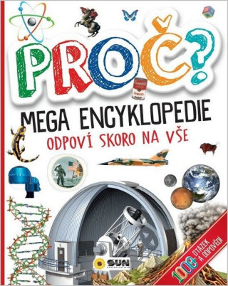 Proč? Mega encyklopedie - neuveden