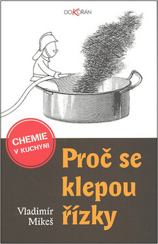 Proč se klepou řízky - Vladimír Mikeš,Václav Johanus