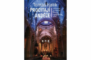 Procitají andělé - Tomáš Halík