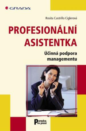 Profesionální asistentka - Rosita Castrillo Ciglerová