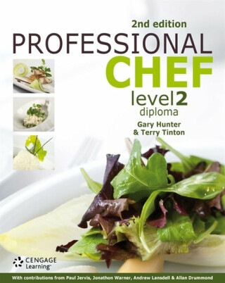 Professional Chef Level 2 Diploma - Gary  Hunter,Terry  Tinton