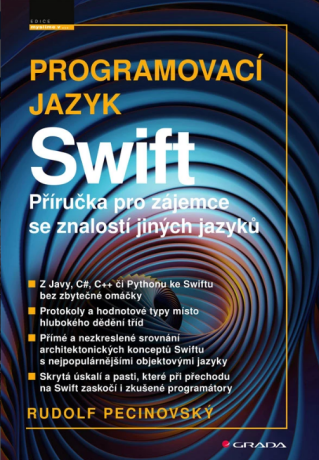 Programovací jazyk Swift - Pecinovský Rudolf