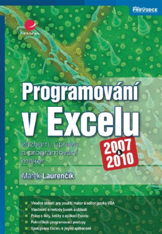 Programování v Excelu 2007 a 2010 - Marek Laurenčík