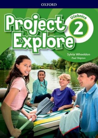 Project Explore 2 Student´s book (CZEch Edition) - Paul Shipton,Sylvia Wheeldon