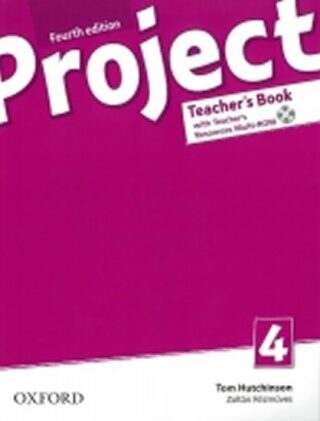 Project Fourth Edition 4 Teacher´s Book with Online Practice Pack - Tom Hutchinson,Zoltán Rézmüves