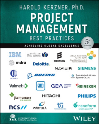 Project Management Best Practices â€“ Achieving Global Excellence, 5th Edition - Harold R. Kerzner