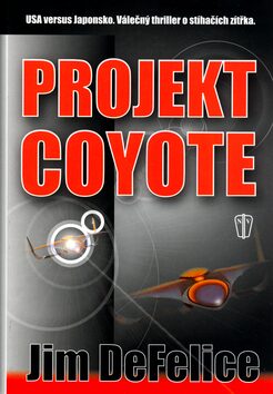 Projekt Coyote - Jim DeFelice