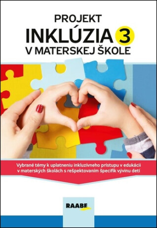 Projekt Inklúzia v Materskej škole 3 - 