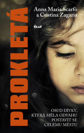 Prokletá - Scarfo Anna Maria,Zagaria Cristina