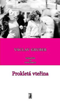 Prokletá vteřina - Václav Gruber