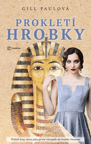 Prokletí hrobky - Gill Paulová