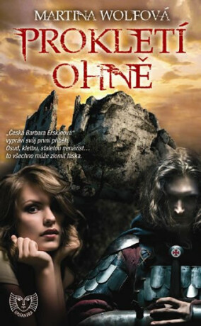 Prokletí ohně (Edice KASSANDRA) - Martina Wolfová