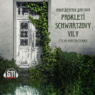 Prokletí Schwartzovy vily - Anna Beatrix Bártová