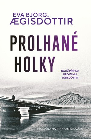 Prolhané holky - Eva Björg Ægisdóttir