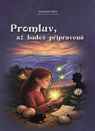 Promluv, až budeš připravená - Lucienne Mira