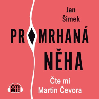 Promrhaná něha - Jan Šimek