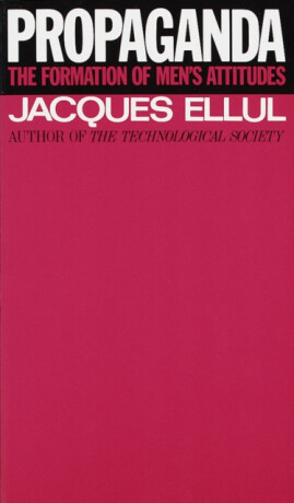 Propaganda - Jacques Ellul