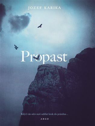 Propast - Jozef Karika