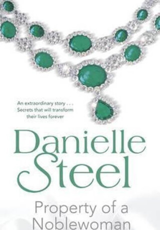 Property of a Noblewoman - Danielle Steel