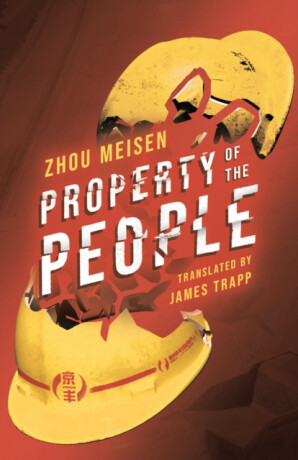 Property of the People - Zhou Meisen