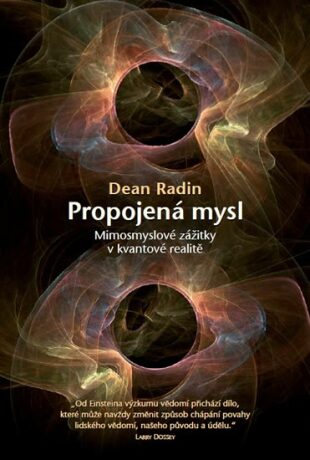 Propojená mysl - Radin Dean