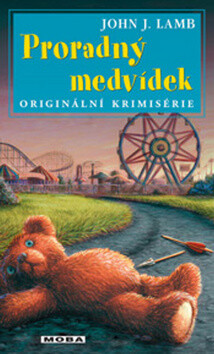 Proradný medvídek - John J. Lamb