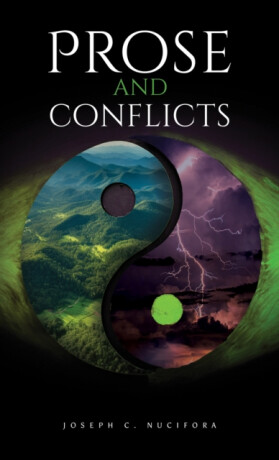 Prose and Conflicts - Joseph C. Nucifora