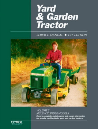 Proseries Yard & Garden Tractor Service Manual Vol. 2 Through 1990 - Haynes Publishing