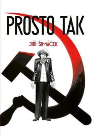 Prosto tak - Jiří Šimáček,Ján Lastomírský