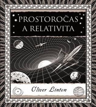 Prostoročas a relativita - Oliver Linton