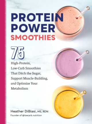 Protein Power Smoothies - Heather DiBiasi