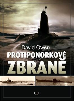 Protiponorkové zbraně - David Owen