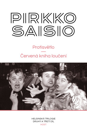 Protisvětlo + Červená kniha loučení - Pirkko Saisio