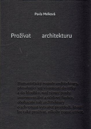 Prožívat architekturu - Pavla Melková