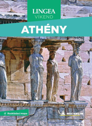Průvodce Athény - Michelin -  Kolektiv autorů