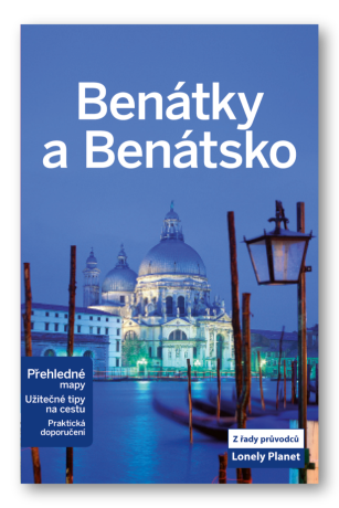 Benátky a Benátsko - Lonely Planet - Paula Hardy,Alison Bing