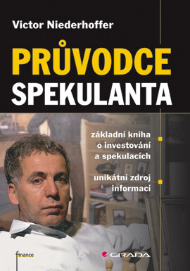 Průvodce spekulanta - Victor Niederhoffer