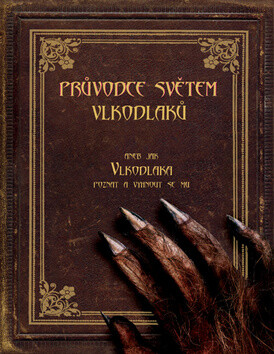 Průvodce světem vlkodlaků - Robert Curran